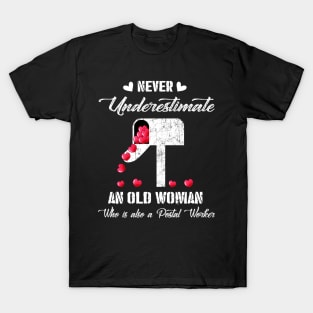 Never Underestimate An Old Woman Who Is A Postal Worker Costume Gift T-Shirt